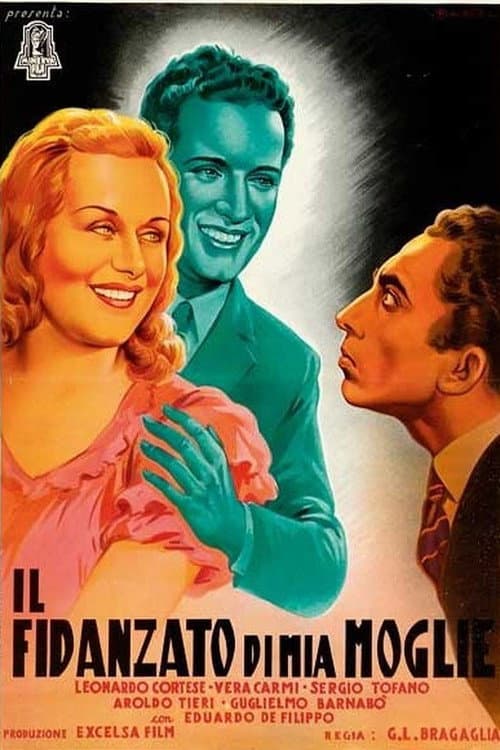 Il fidanzato di mia moglie (1943) poster