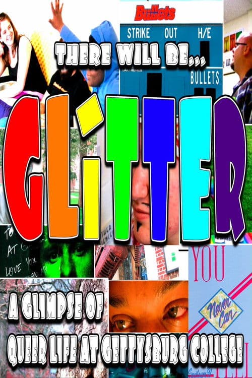 There Will Be Glitter (2009) poster