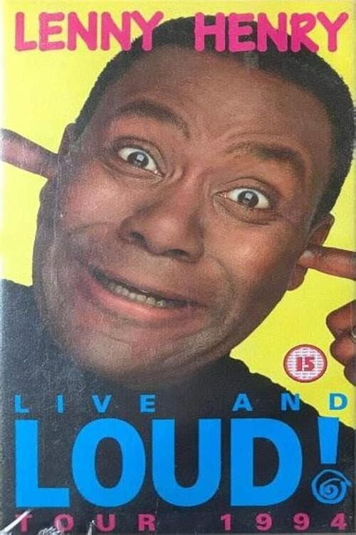 Lenny Henry: Live and Loud! Tour 1994 (1994) poster