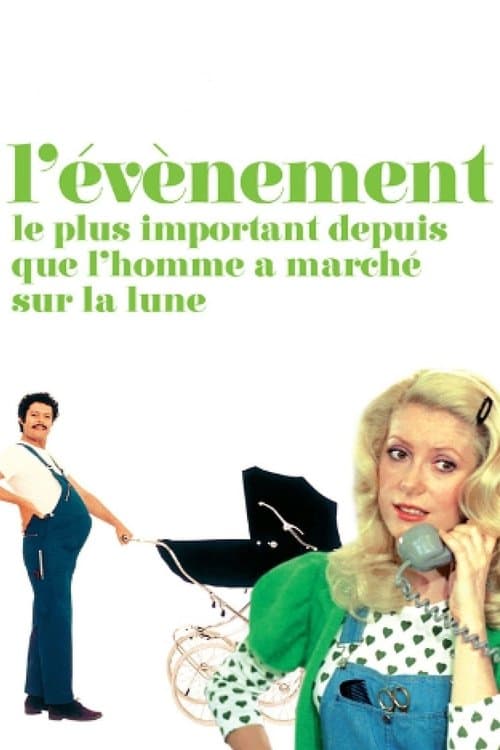 L'Événement le plus important depuis que l'homme a marché sur la lune (1973) poster