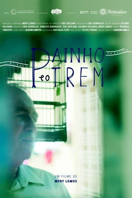 Painho e o Trem (2016) poster