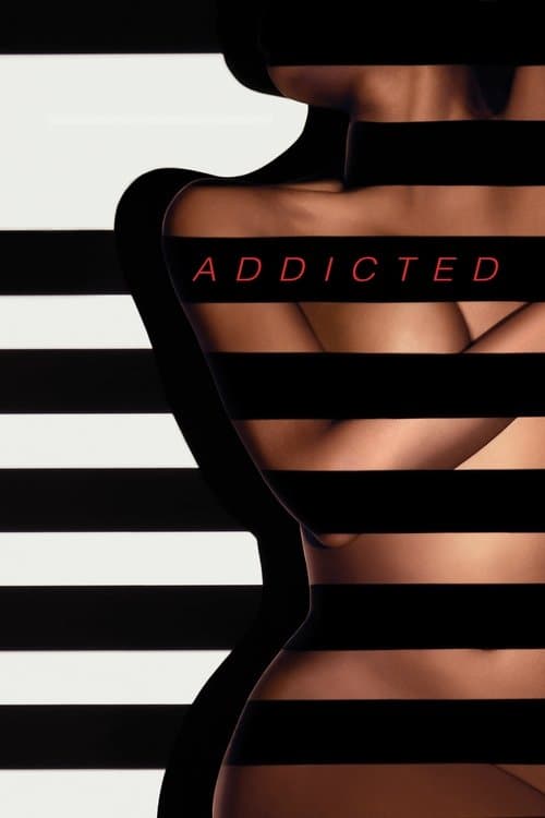 Addicted (2014) poster