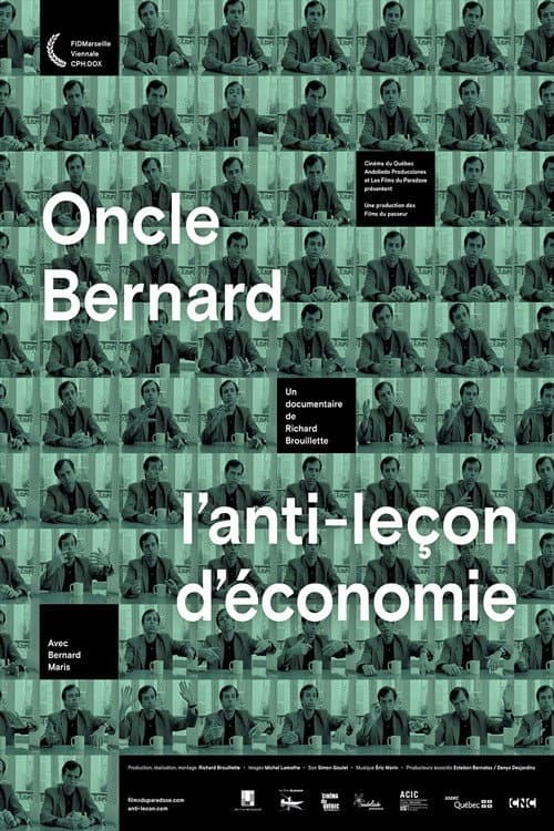Oncle Bernard - L'anti-leçon d'économie (2016) poster