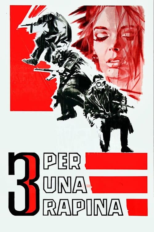 Tre per una rapina (1964) poster