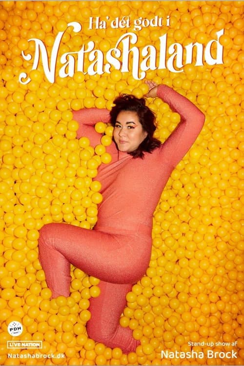 Natasha Brock: Ha' det godt i Natashaland (2023) poster