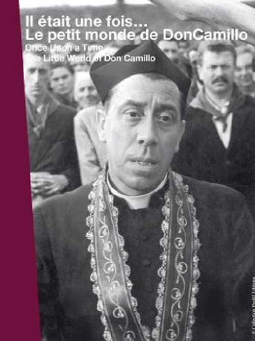 Il était une fois... « Le petit monde de Don Camillo » (2010) poster