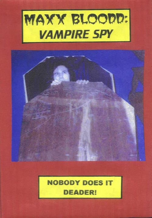 Maxx Bloodd: Vampire Spy (1993) poster