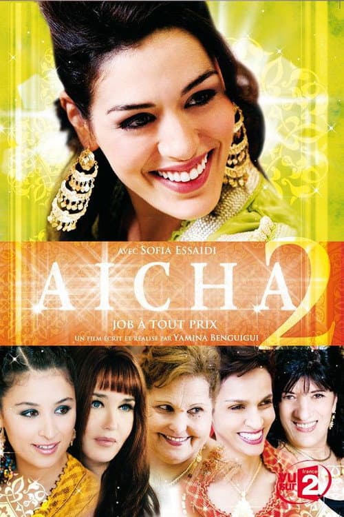 Aïcha : Job à tout prix (2011) poster
