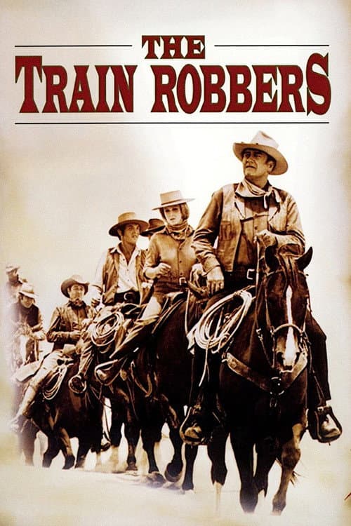 The Train Robbers (1973) poster