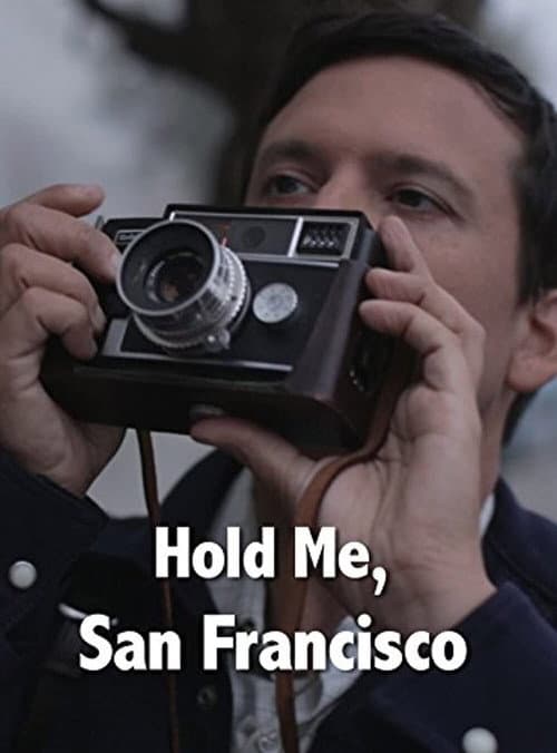 Hold Me, San Francisco (2017) poster