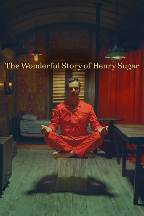 The Wonderful Story of Henry Sugar (2023) poster