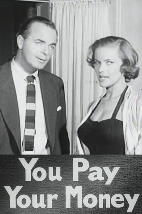 You Pay Your Money (1957) poster