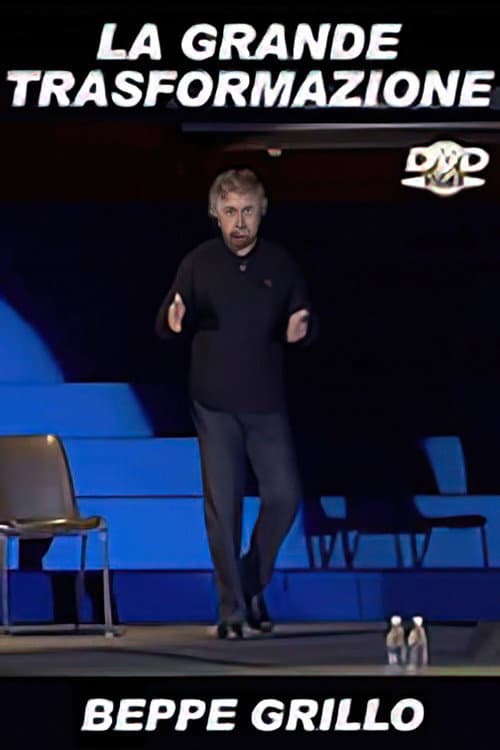 Beppe Grillo: La Grande Trasformazione (2001) poster