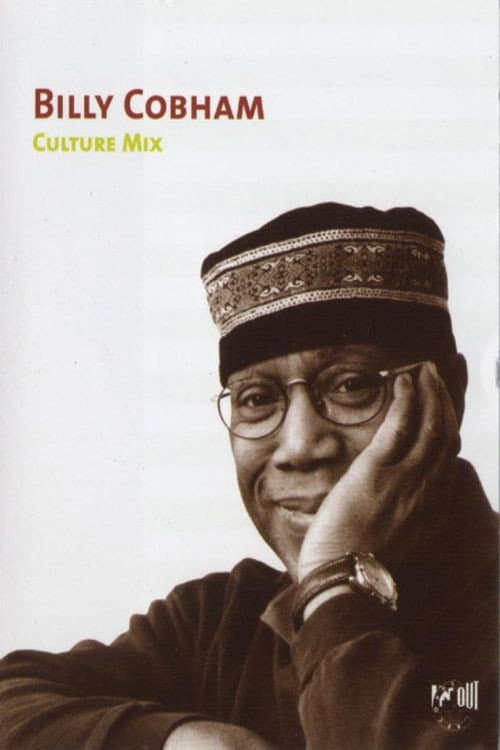 Billy Cobham - Culture mix (2002) poster
