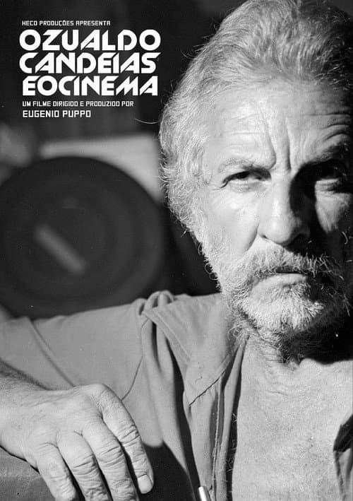 Ozualdo Candeias e o Cinema (2013) poster