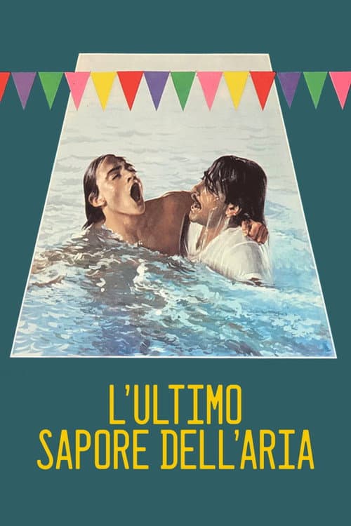L'ultimo sapore dell'aria (1978) poster