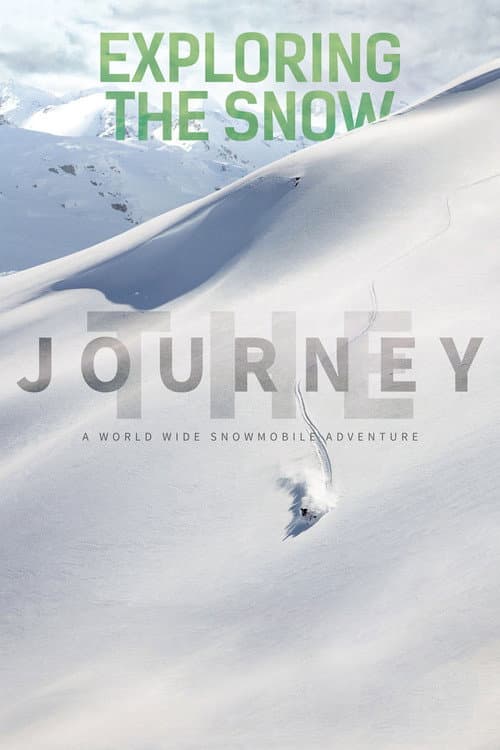Exploring the Snow: The Journey (2016) poster