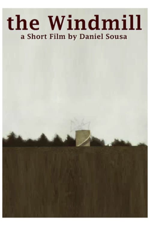 The Windmill (2007) poster