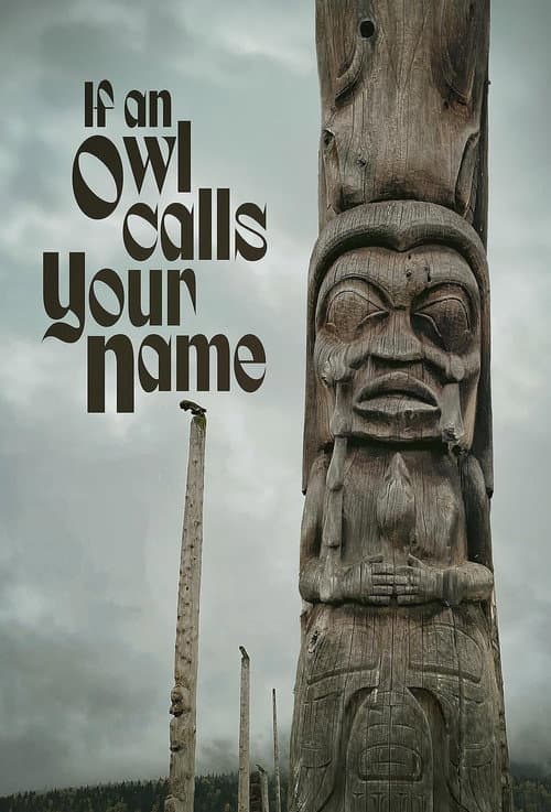 If An Owl Calls Your Name (2025) poster