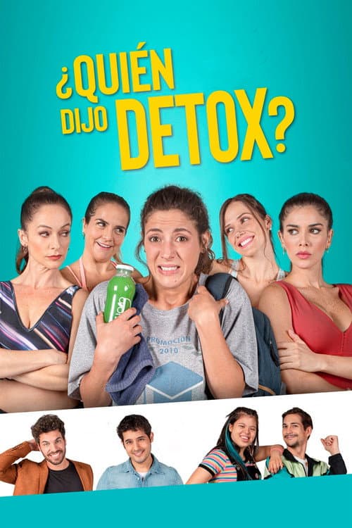 ¿Quién dijo Detox? (2022) poster