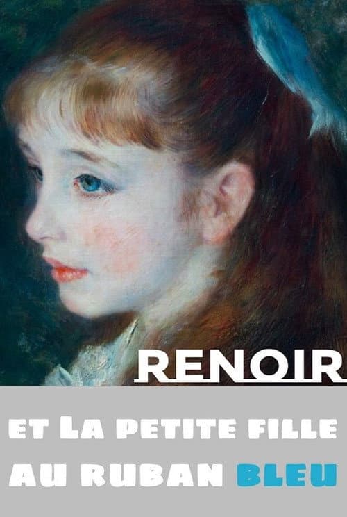 Passage des arts: Renoir et la petite fille au ruban bleu (2019) poster