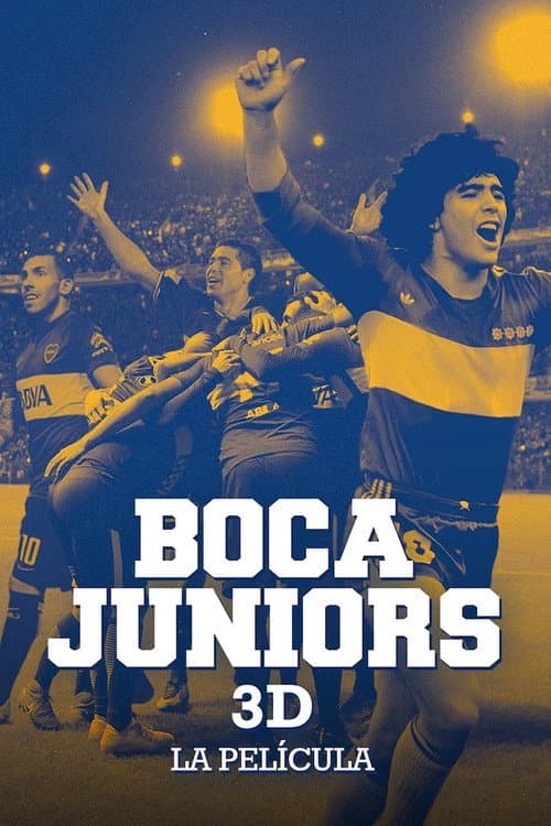 Boca Juniors 3D, la película (2015) poster