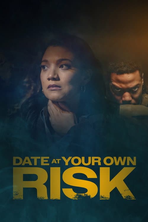 Date at Your Own Risk (2025) poster