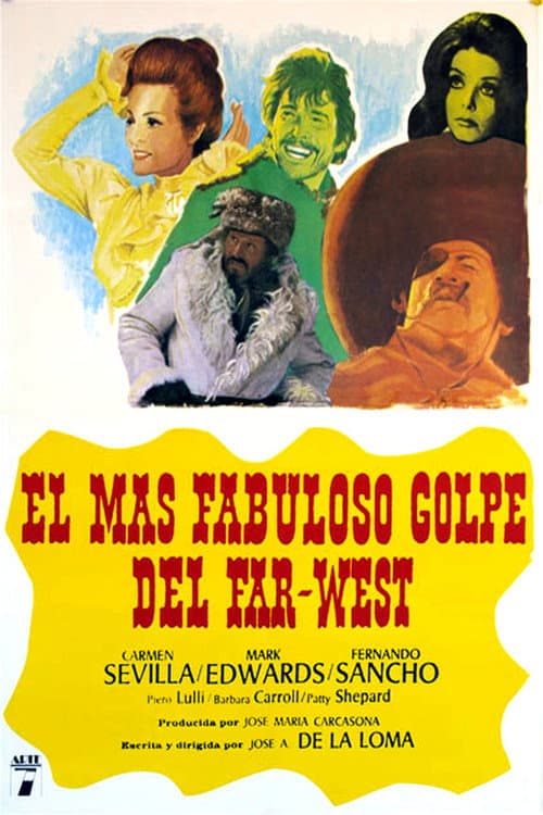 El más fabuloso golpe del Far-West (1972) poster