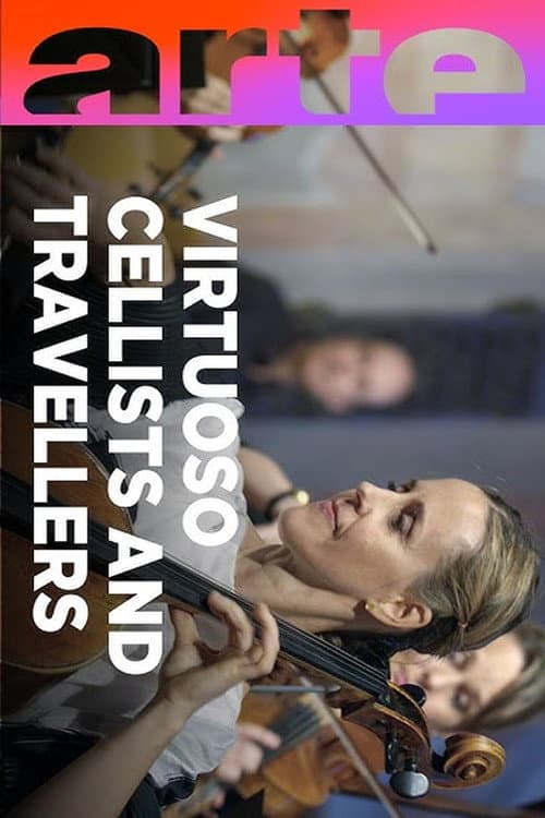 Sol Gabetta and Lise Cristiani Virtuoso Cellists and Intrepid Travellers (2024) poster