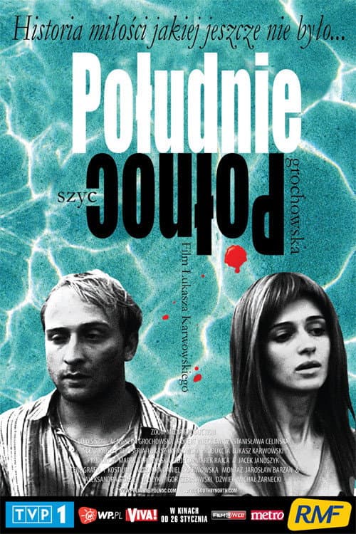 Południe-Północ (2007) poster