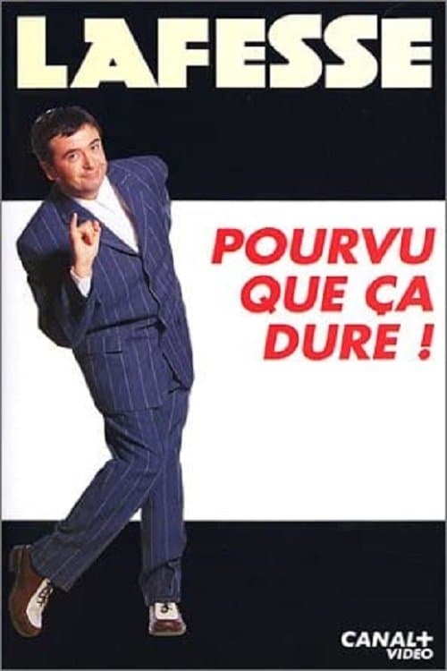 Lafesse : Pourvu que ça dure ! (1995) poster