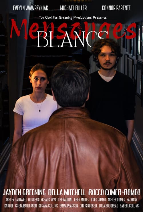 Mensonges Blancs (2025) poster