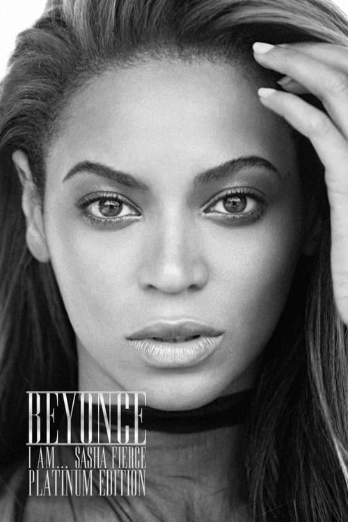 Beyoncé: I Am... Sasha Fierce (Platinum Edition) (2009) poster