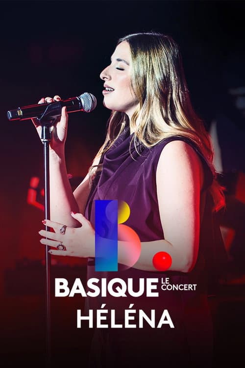 Helena - Basique, le concert (2026) poster