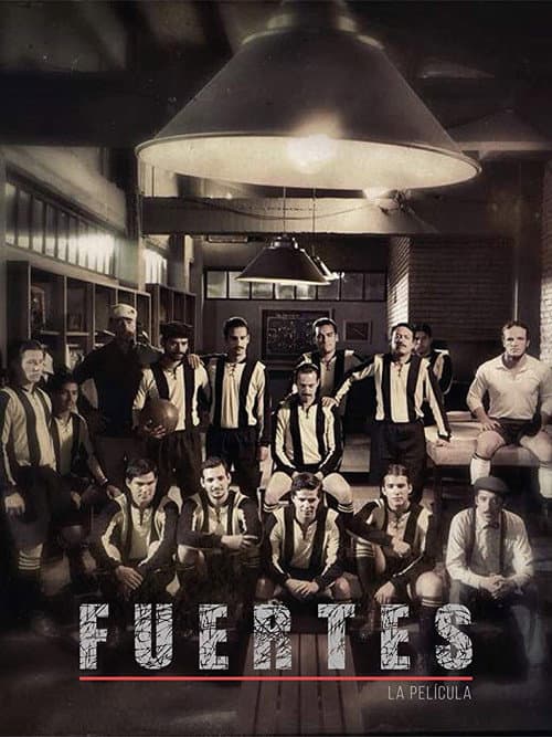 Fuertes (2019) poster