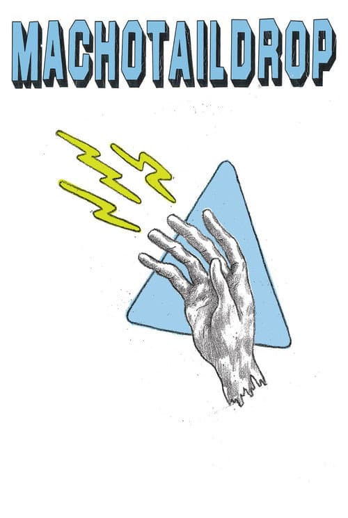 Machotaildrop (2009) poster