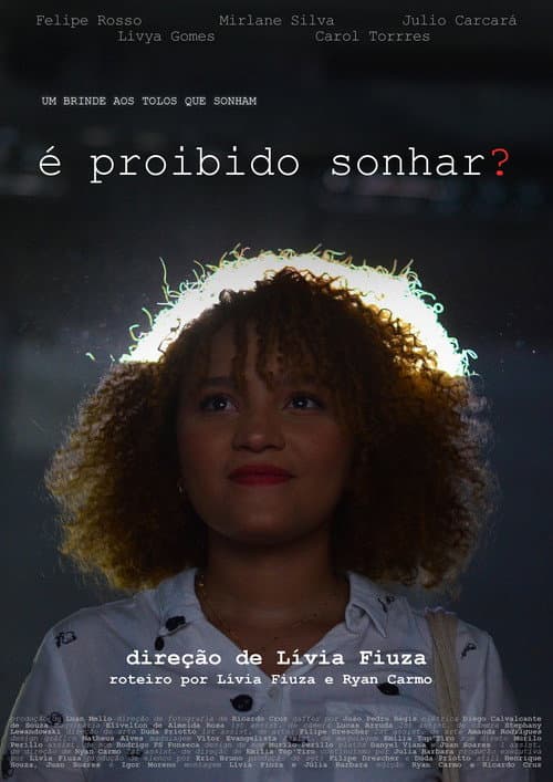 é proibido sonhar? (2023) poster