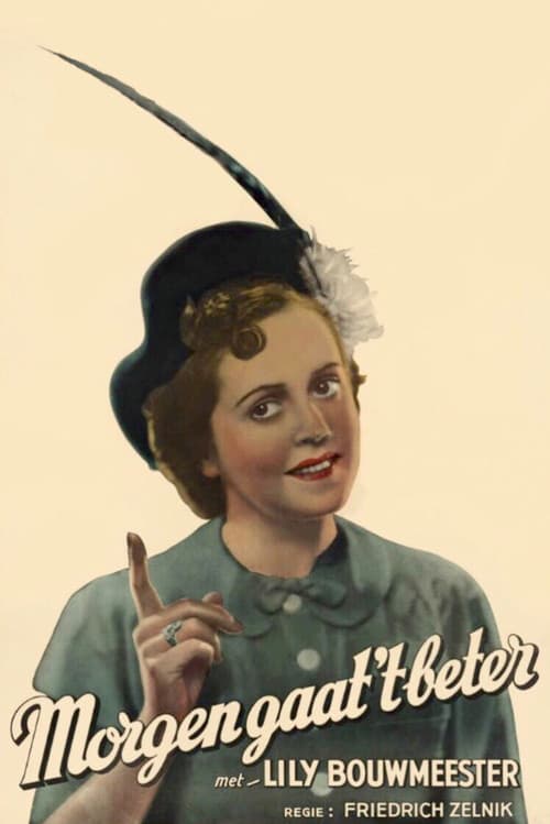 Morgen gaat 't beter (1939) poster