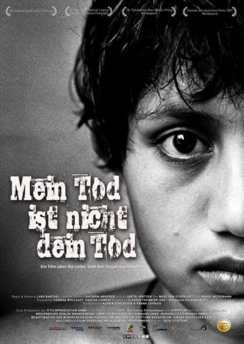 Mein Tod ist nicht dein Tod (2007) poster