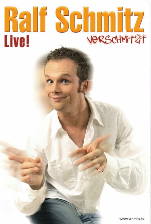 Ralf Schmitz - Verschmitzt (2009) poster