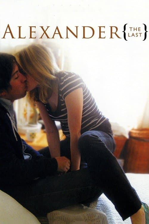 Alexander the Last (2009) poster