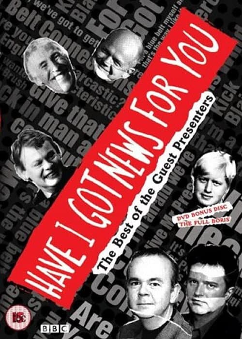 Have I Got News for You: The Best of the Guest Presenters (2003) poster
