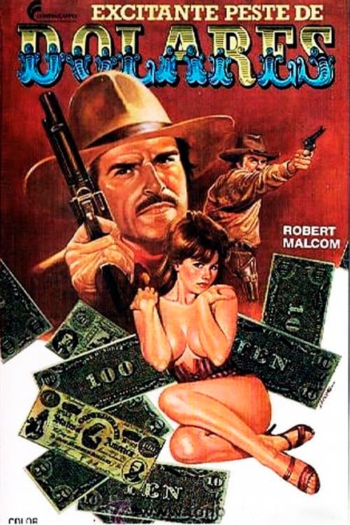 Sentivano uno strano, eccitante, pericoloso puzzo di dollari (1973) poster