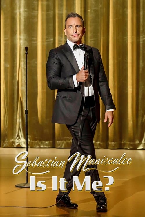 Sebastian Maniscalco: Is it Me? (2022) poster