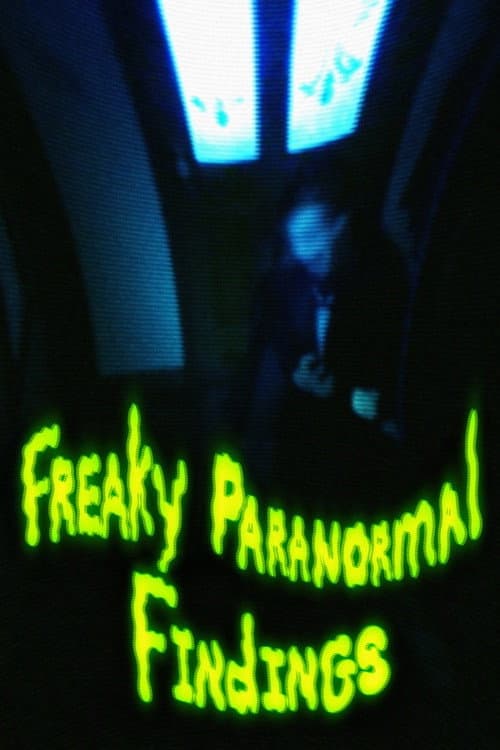 Freaky Paranormal Findings in the Contiguous United States and Other Affiliated Territories (2026) poster