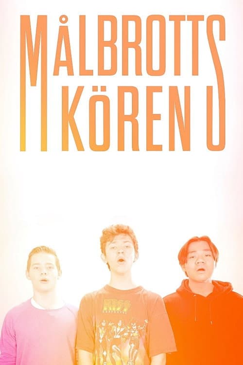 Målbrottskören (2021) poster