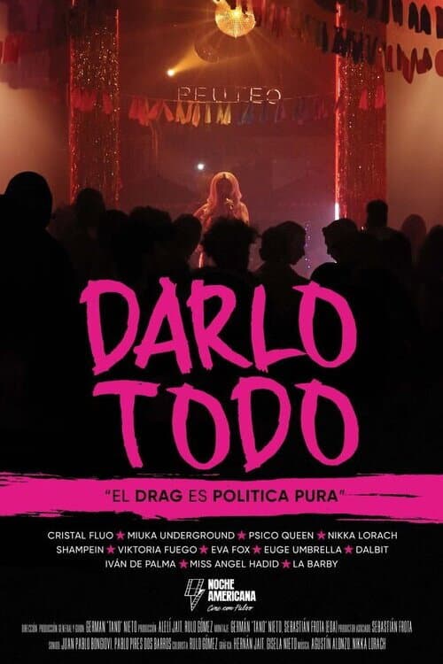Darlo todo (2023) poster