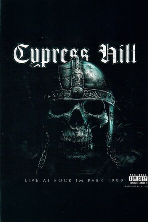 Cypress Hill Live at Rock Im Park (1999) poster