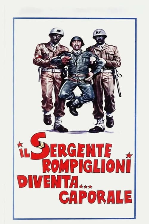 Il sergente Rompiglioni diventa... caporale (1975) poster