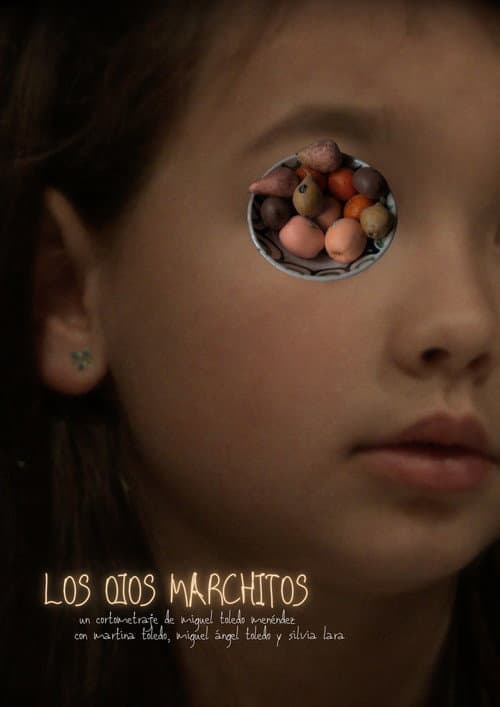 Los Ojos Marchitos (2020) poster